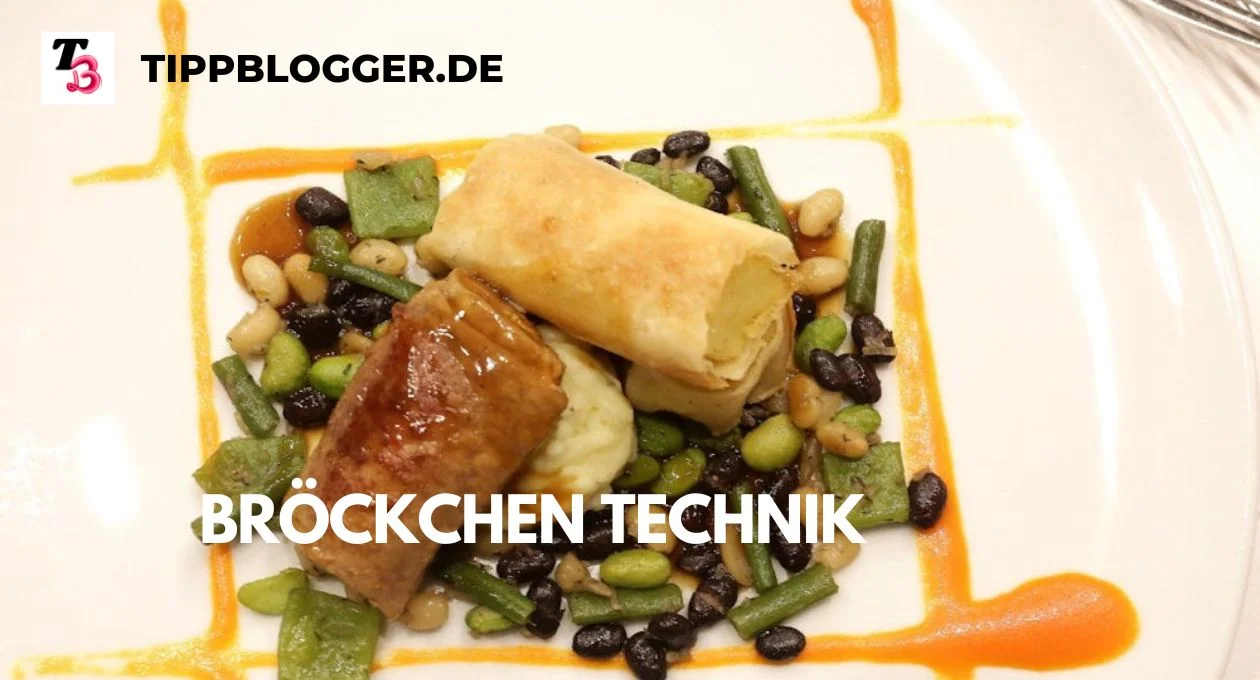 Bröckchen Technik