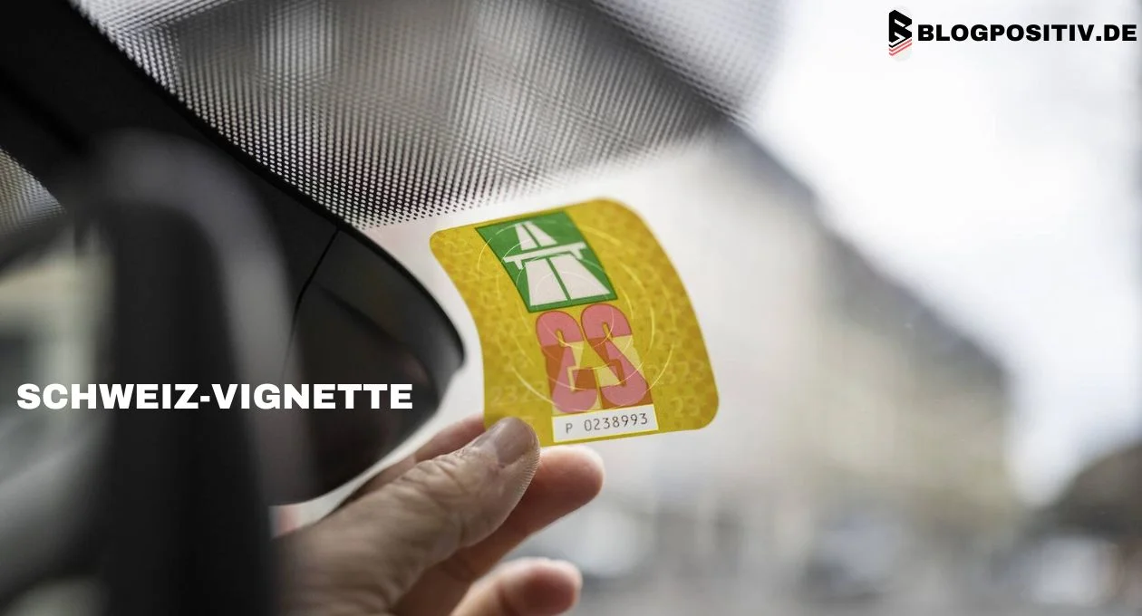 Faszinierend Vignette Schweiz Kostet Bildnull
