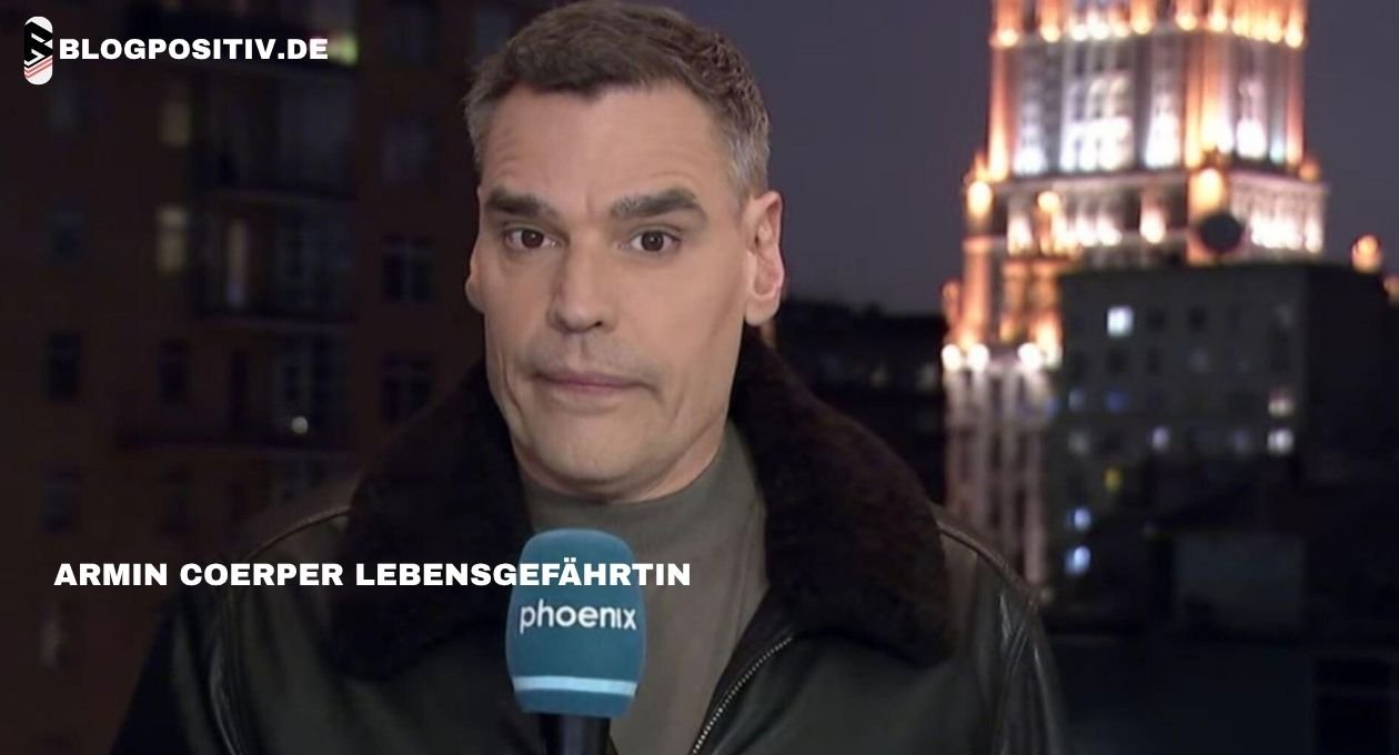 armin coerper lebensgefährtin
