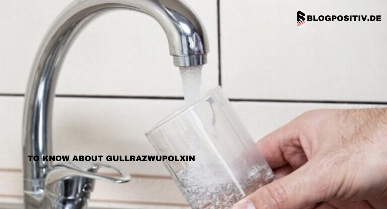to know about gullrazwupolxin