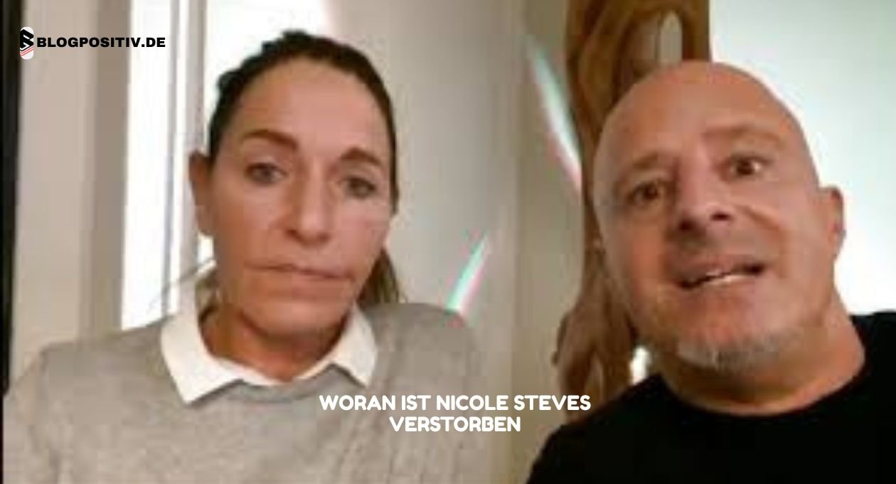 Woran ist Nicole Steves verstorben